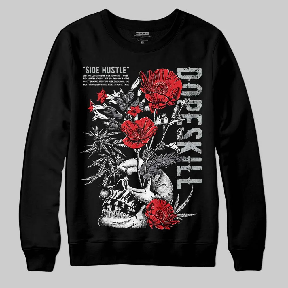 Fear 4s DopeSkill Sweatshirt Side Hustle Graphic sold by DopeSkill