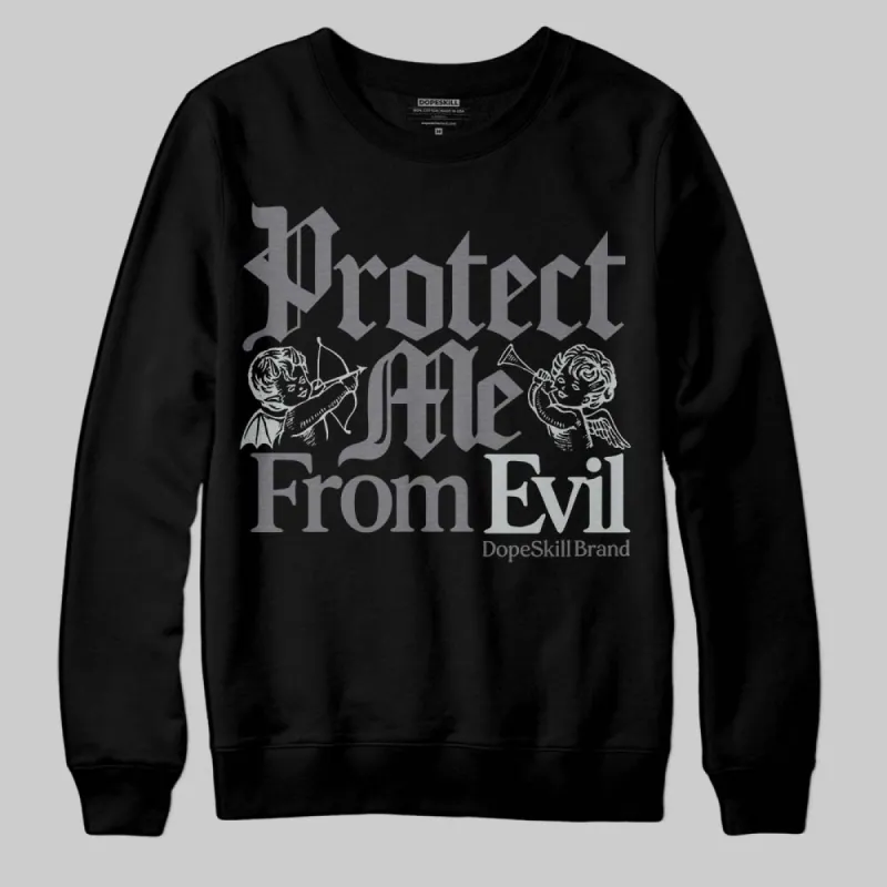 Fear 4s DopeSkill Sweatshirt Protect Me From Evil Graphic sold by DopeSkill