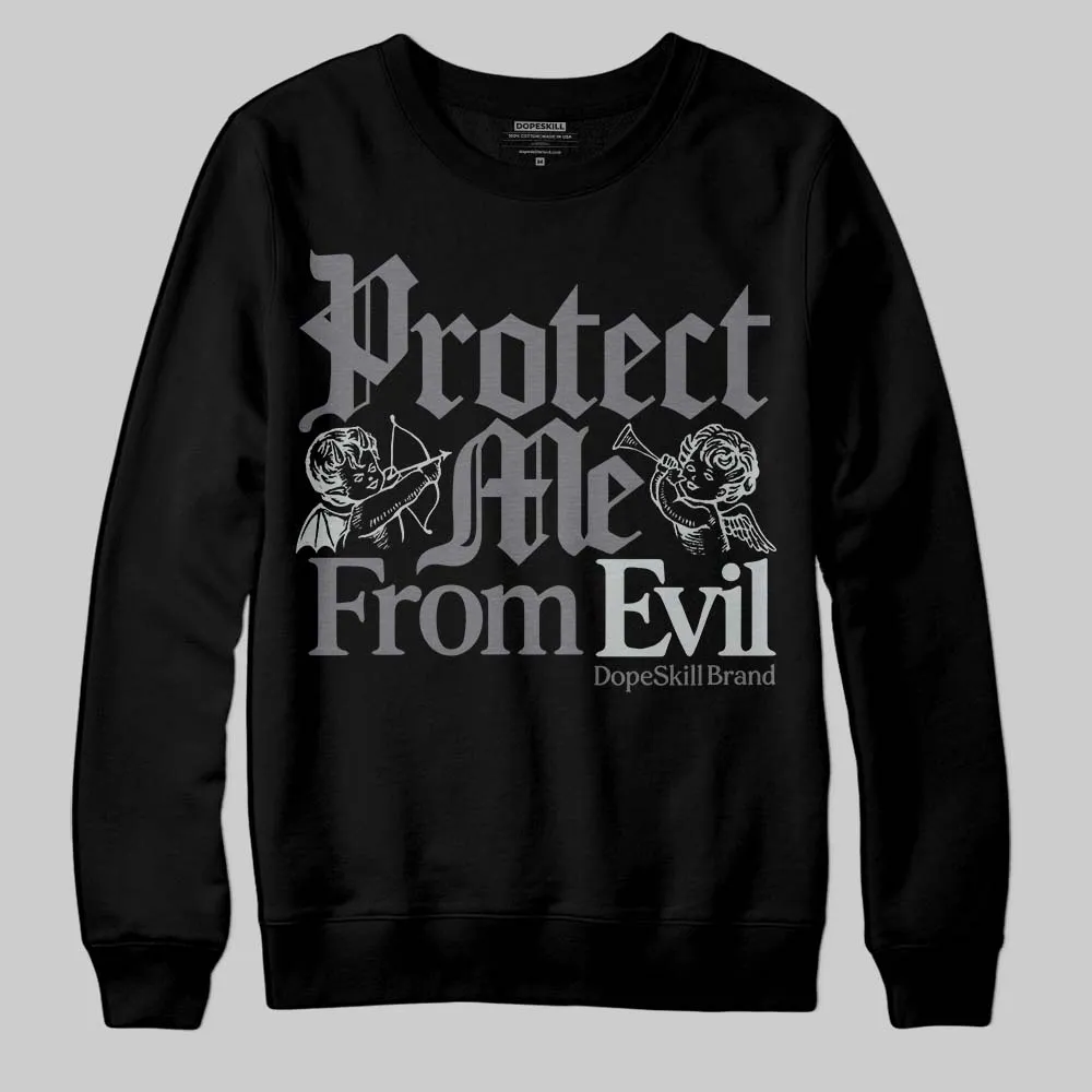 Fear 4s DopeSkill Sweatshirt Protect Me From Evil Graphic sold by DopeSkill