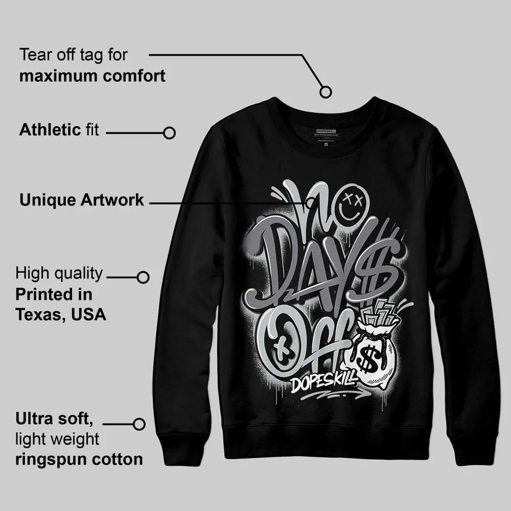 Fear 4s DopeSkill Sweatshirt No Days Off Graphic sold by DopeSkill product image thumbnail 3