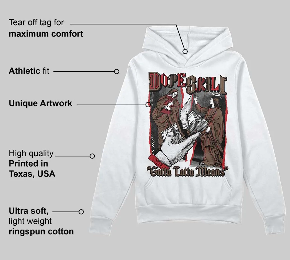 Olive 9s DopeSkill Hoodie Sweatshirt Gotta Lotta Means Graphic sold by DopeSkill product image thumbnail 3