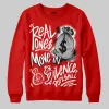 Bred Velvet 11s DopeSkill Red Sweatshirt Real Ones Move In Silence Graphic sold by DopeSkill