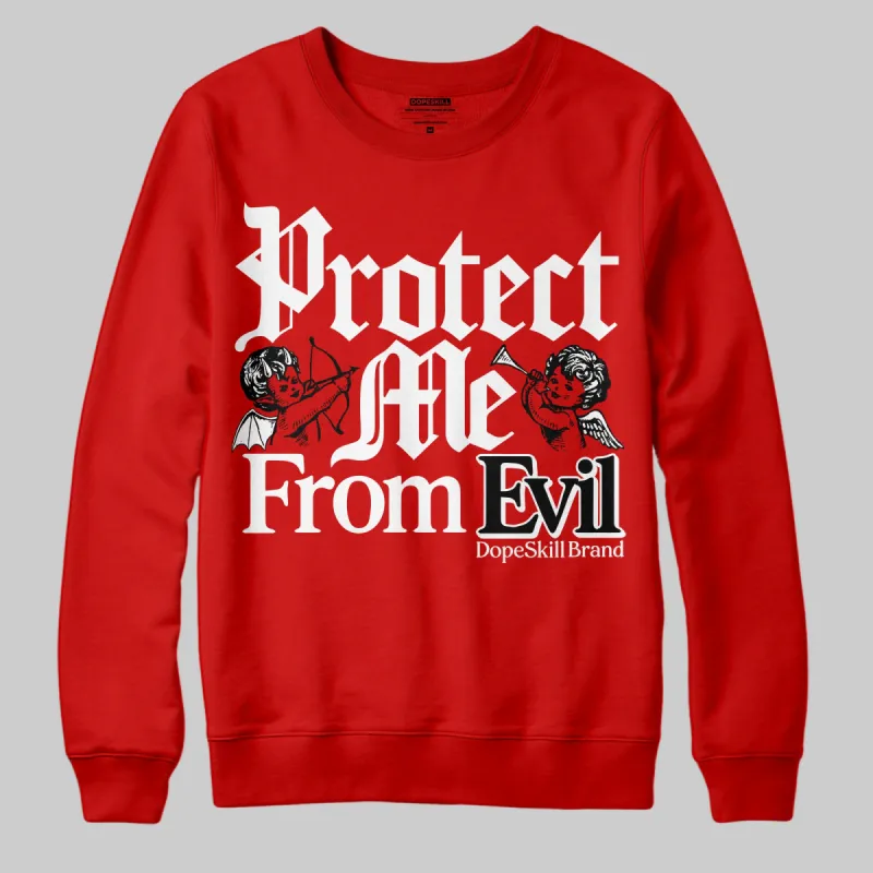 Bred Velvet 11s DopeSkill Red Sweatshirt Protect Me From Evil Graphic sold by DopeSkill
