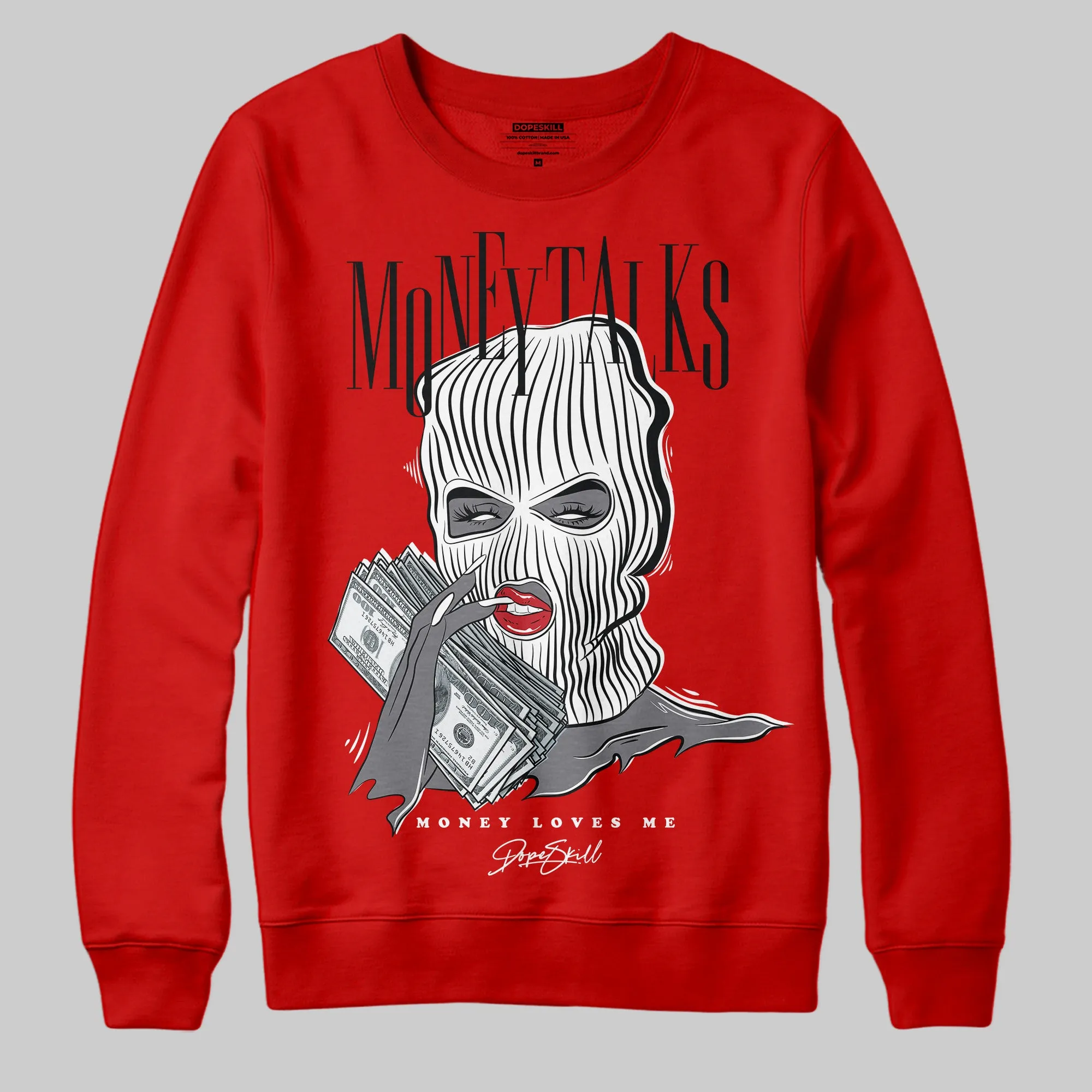 Bred Velvet 11s DopeSkill Red Sweatshirt Money Talks Graphic sold by DopeSkill