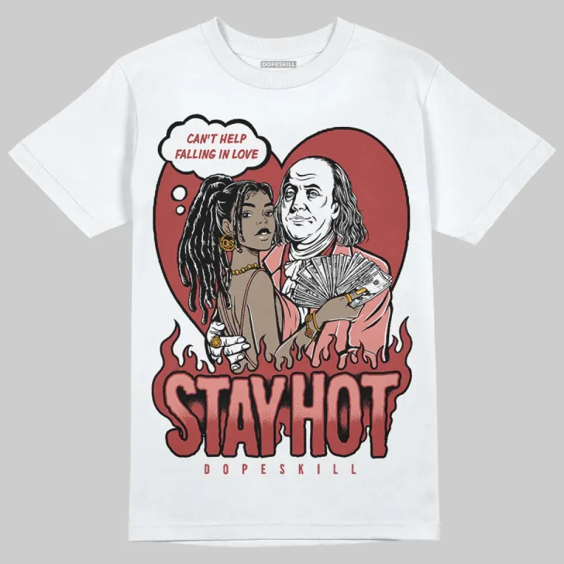 Dune Red 13s DopeSkill T-Shirt Stay Hot Graphic sold by DopeSkill