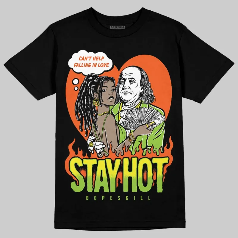 Neon Green Collection DopeSkill T-Shirt Stay Hot Graphic sold by DopeSkill