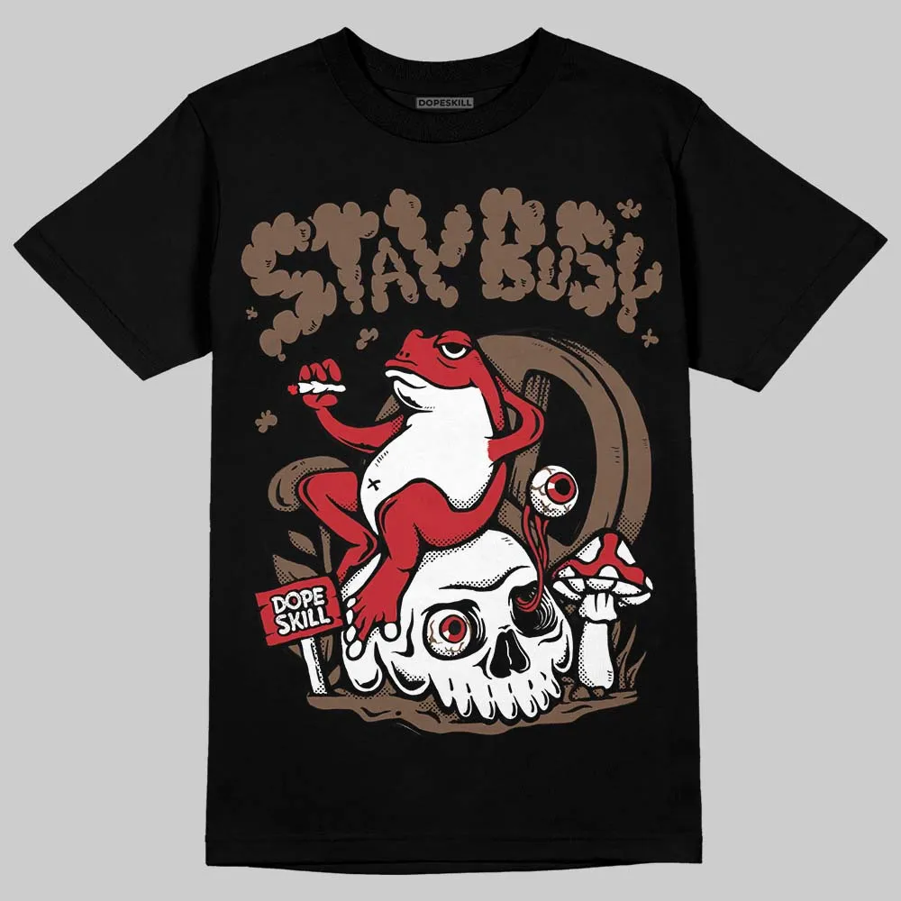 Olive 9s DopeSkill T-Shirt Stay Busy Graphic sold by DopeSkill product image thumbnail 2