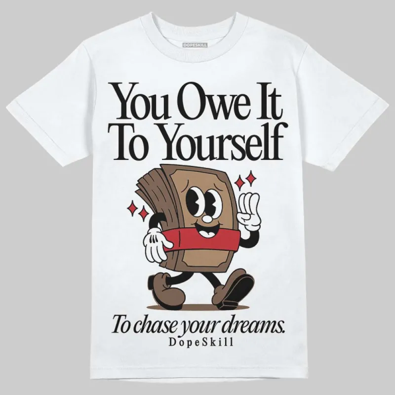 Olive 9s DopeSkill T-Shirt Owe It To Yourself Graphic sold by DopeSkill