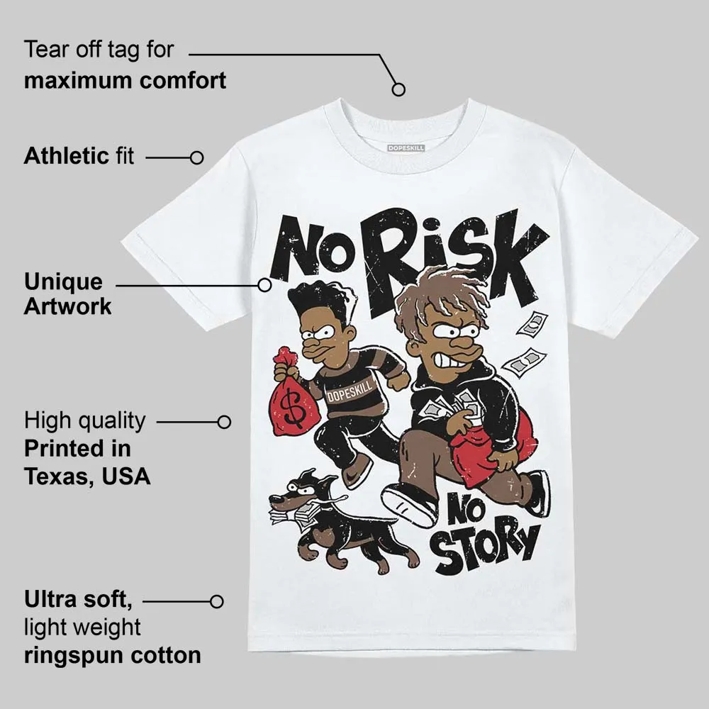 Olive 9s DopeSkill T-Shirt No Risk No Story Graphic sold by DopeSkill product image thumbnail 3