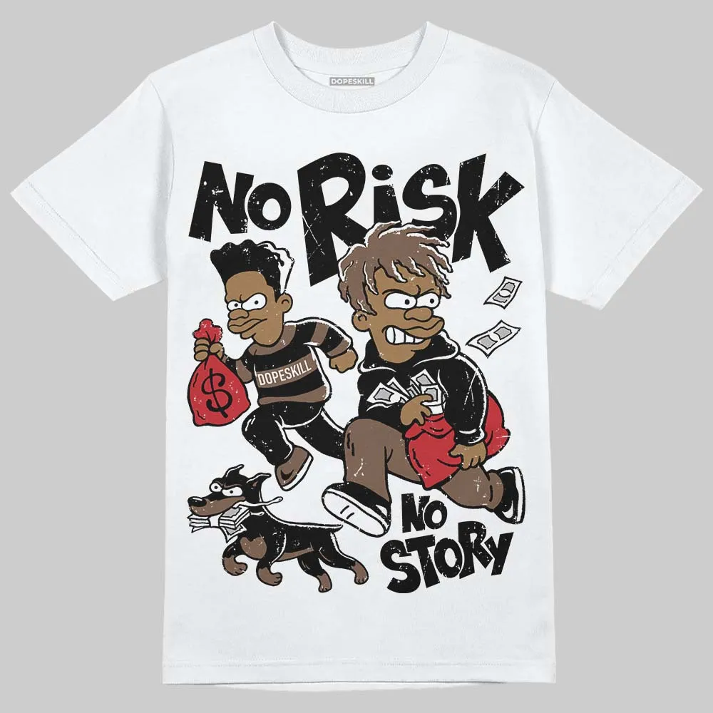 Olive 9s DopeSkill T-Shirt No Risk No Story Graphic sold by DopeSkill