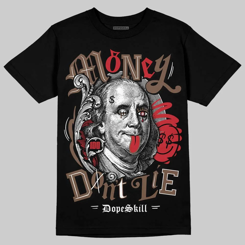 Olive 9s DopeSkill T-Shirt Money Don't Lie Graphic sold by DopeSkill product image thumbnail 2