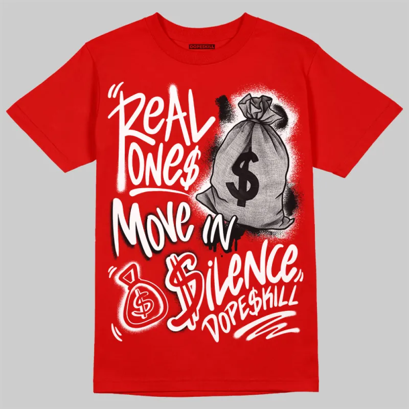 Bred Velvet 11s DopeSkill Red T-shirt Real Ones Move In Silence Graphic sold by DopeSkill