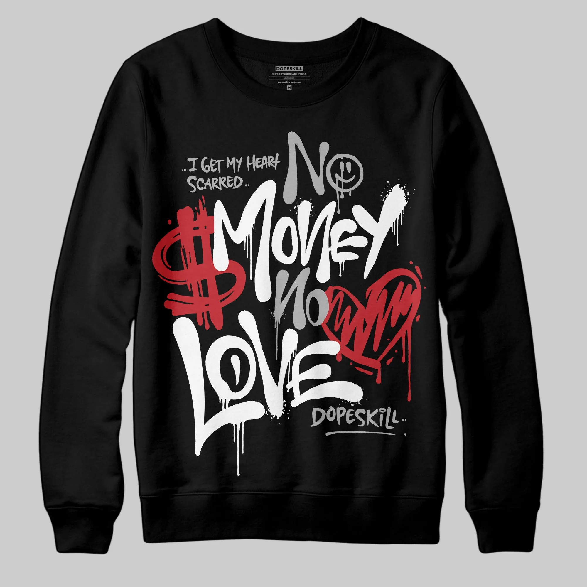 Bred Velvet 11s DopeSkill Sweatshirt No Money No Love Typo Graphic sold by DopeSkill