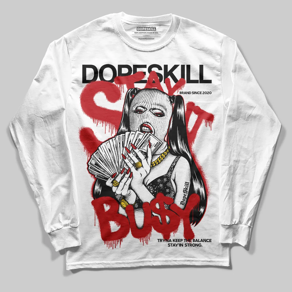 Bred Velvet 11s DopeSkill Long Sleeve T-Shirt Stay It Busy Graphic sold by DopeSkill product image thumbnail 2
