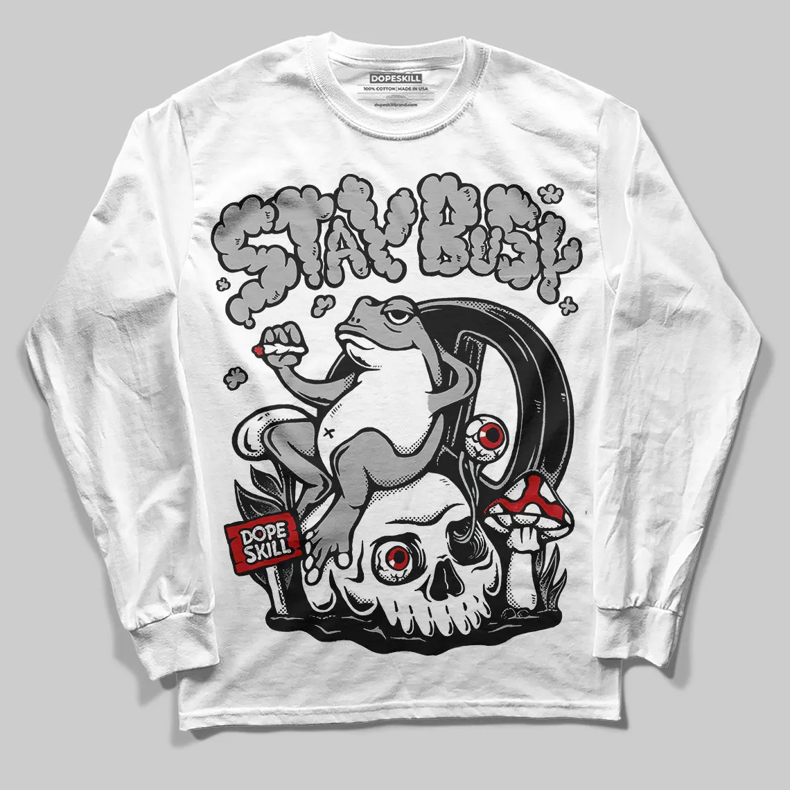 Bred Velvet 11s DopeSkill Long Sleeve T-Shirt Stay Busy Graphic sold by DopeSkill product image thumbnail 2