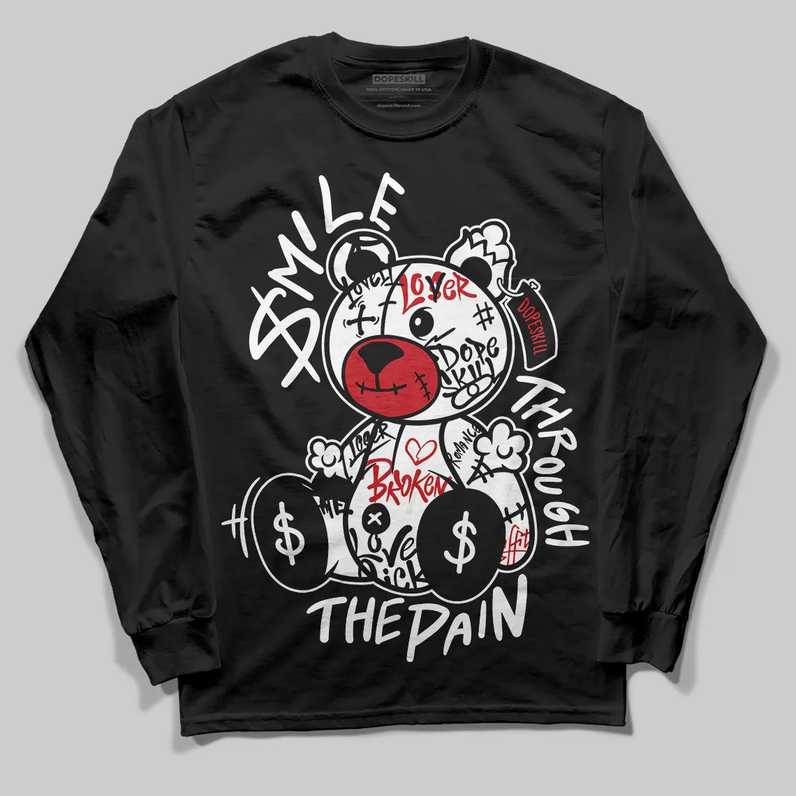 Bred Velvet 11s DopeSkill Long Sleeve T-Shirt Smile Through The Pain Graphic sold by DopeSkill