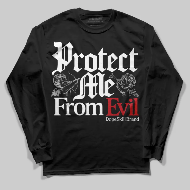 Bred Velvet 11s DopeSkill Long Sleeve T-Shirt Protect Me From Evil Graphic sold by DopeSkill