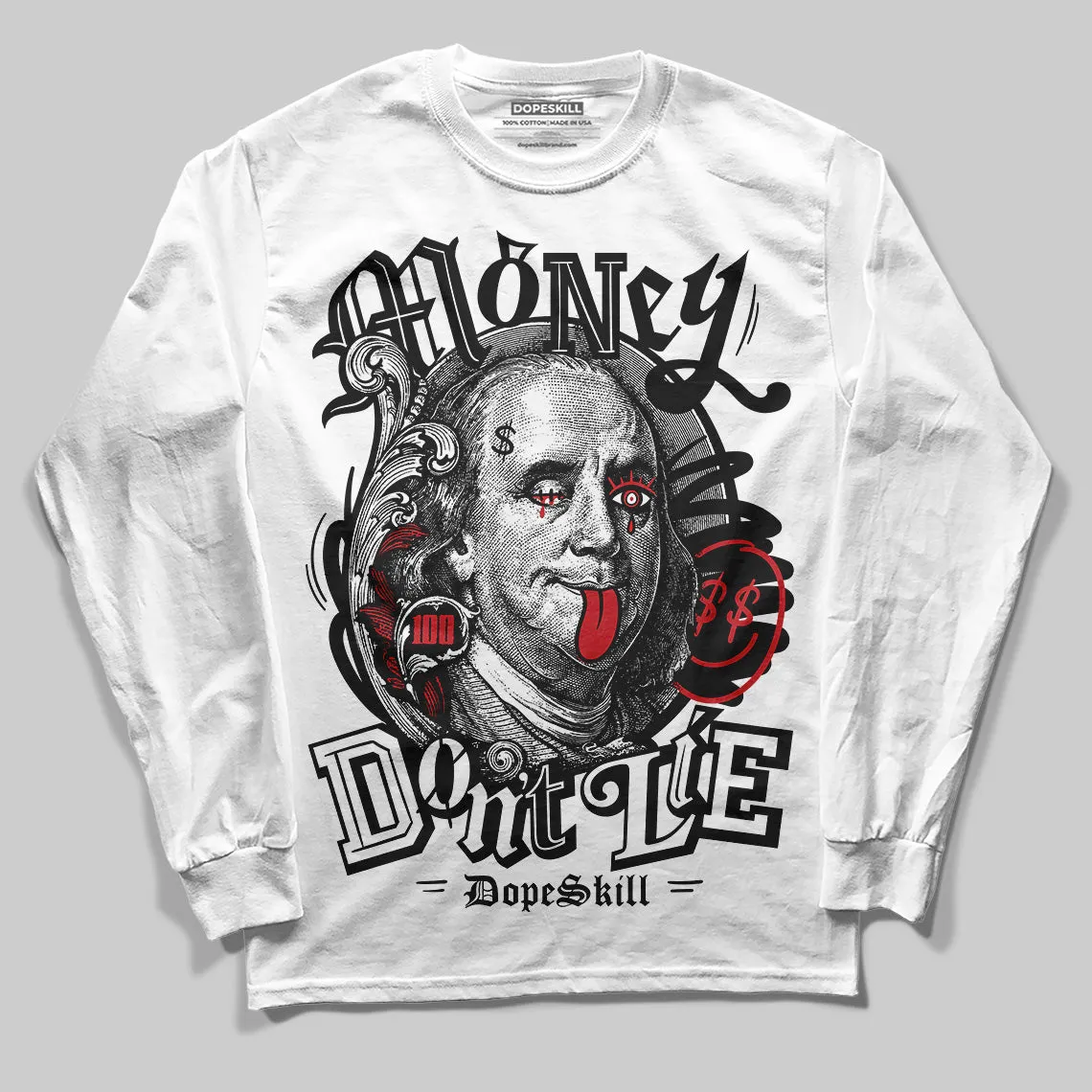 Bred Velvet 11s DopeSkill Long Sleeve T-Shirt Money Don't Lie Graphic sold by DopeSkill product image thumbnail 2