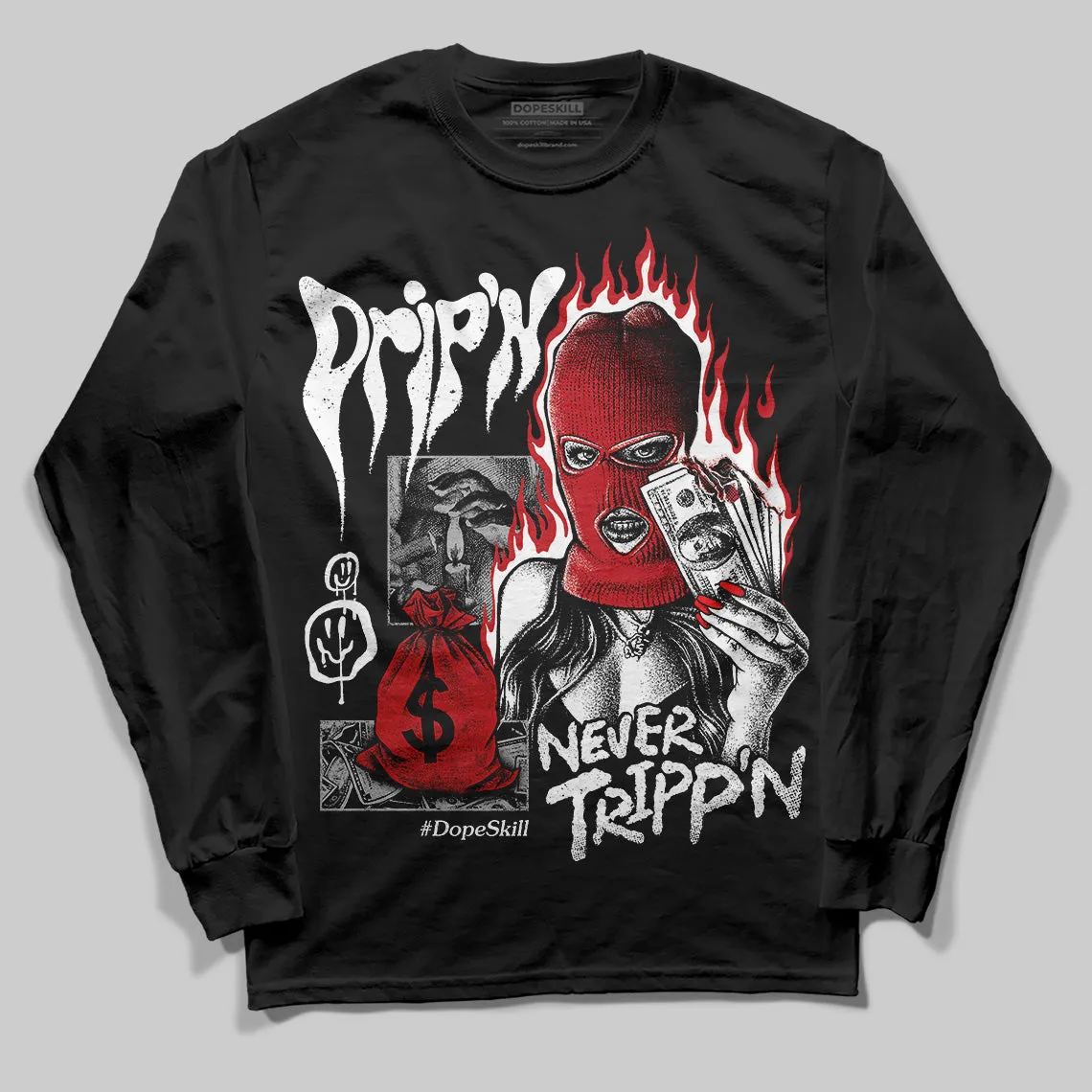 Bred Velvet 11s DopeSkill Long Sleeve T-Shirt Drip'n Never Tripp'n Graphic sold by DopeSkill