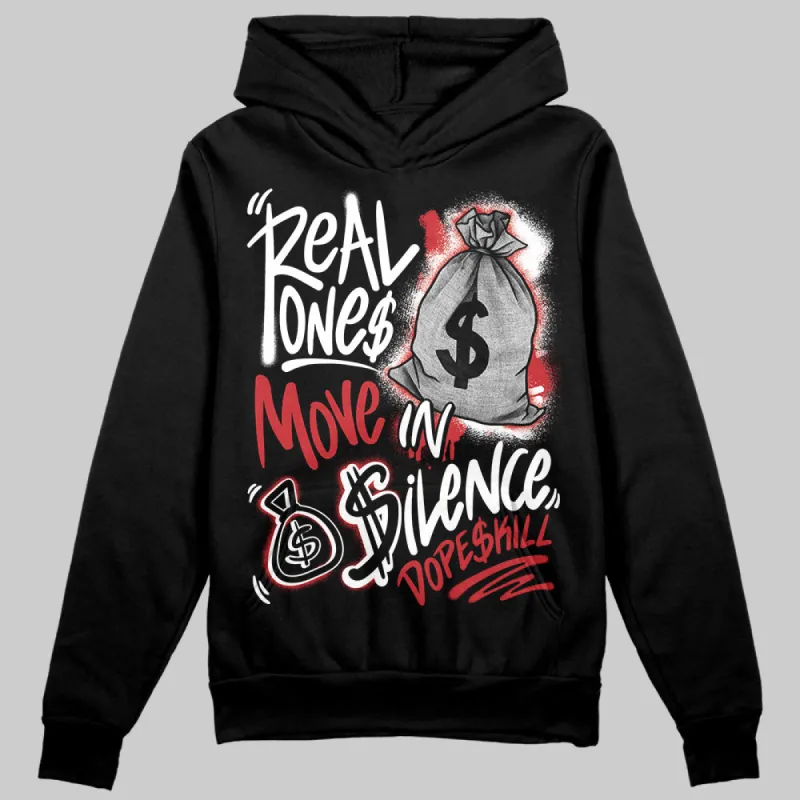 Bred Velvet 11s DopeSkill Hoodie Sweatshirt Real Ones Move In Silence Graphic sold by DopeSkill