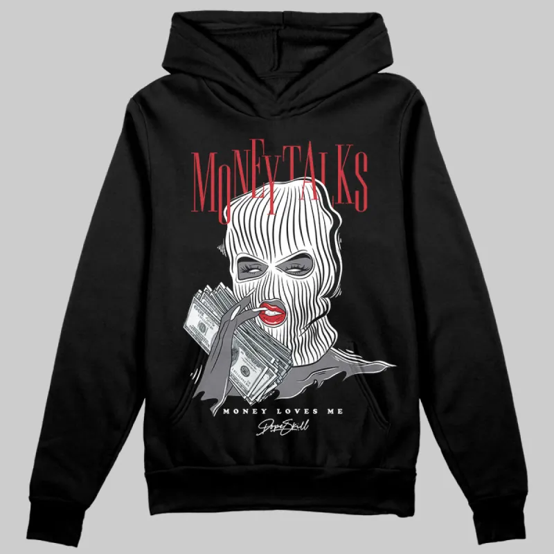 Bred Velvet 11s DopeSkill Hoodie Sweatshirt Money Talks Graphic sold by DopeSkill
