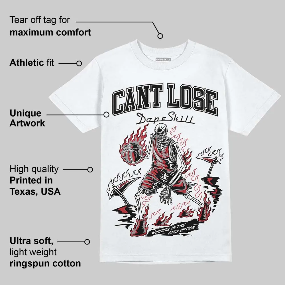Black Toe 14s DopeSkill T-Shirt Cant Lose Graphic sold by DopeSkill product image thumbnail 3