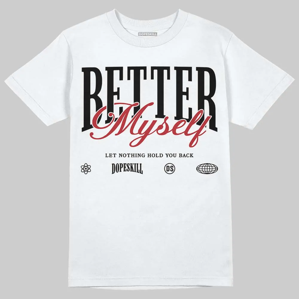 Black Toe 14s DopeSkill T-Shirt Better Myself Graphic sold by DopeSkill
