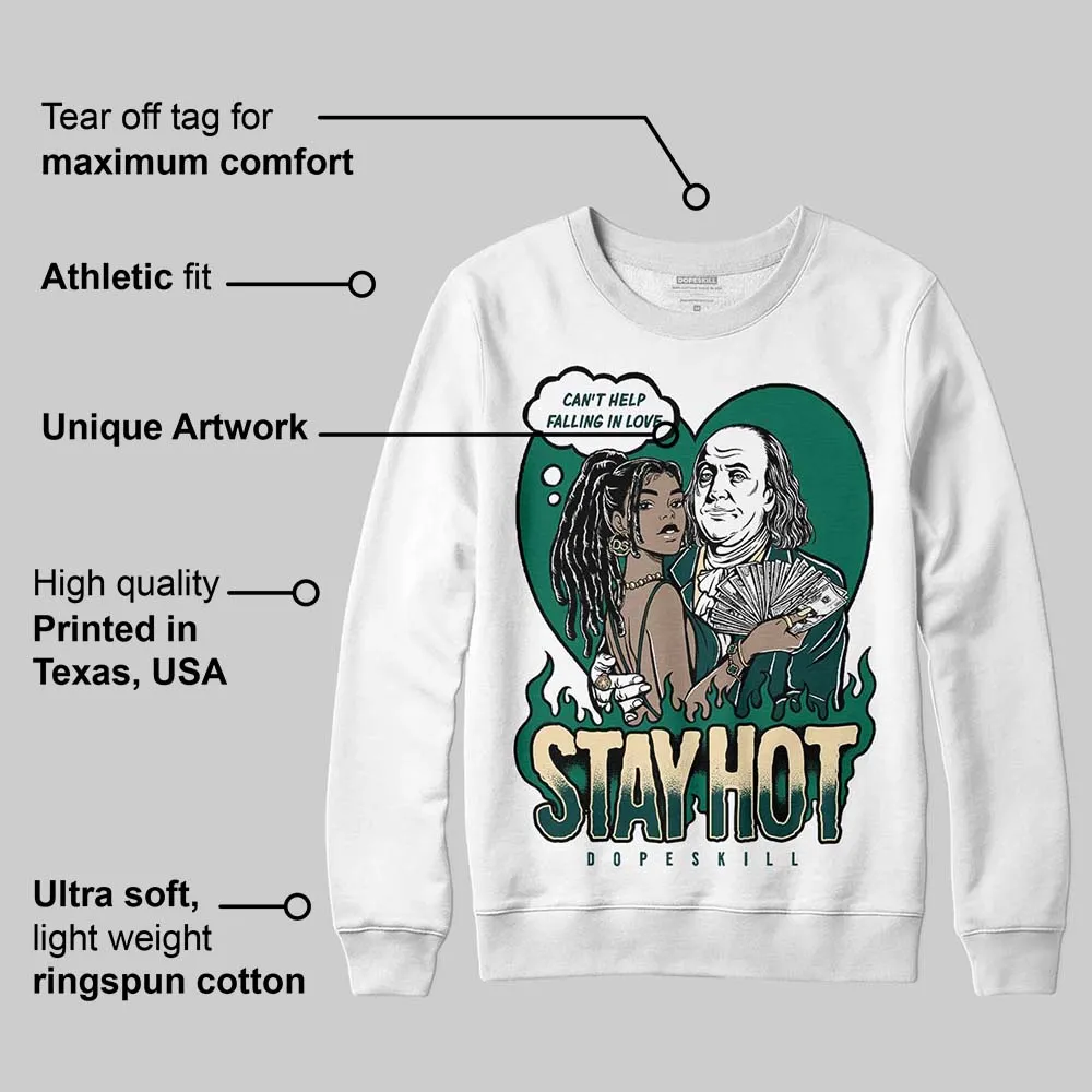 Oxidized Green 4s DopeSkill Sweatshirt Stay Hot Graphic sold by DopeSkill product image thumbnail 3