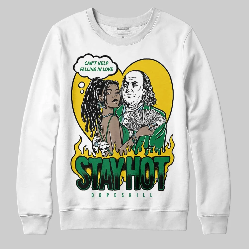 Lucky Green 5s DopeSkill Sweatshirt Stay Hot Graphic sold by DopeSkill