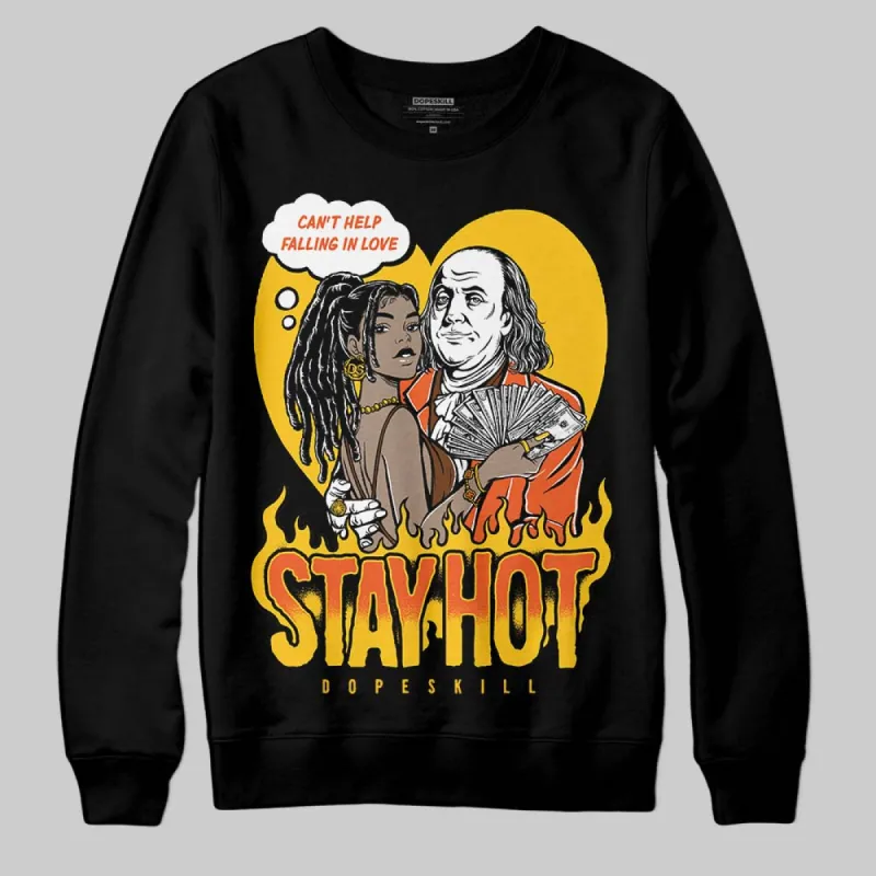 Yellow Collection DopeSkill Sweatshirt Stay Hot Graphic sold by DopeSkill