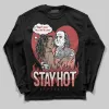 Dune Red 13s DopeSkill Long Sleeve T-Shirt Stay Hot Graphic sold by DopeSkill