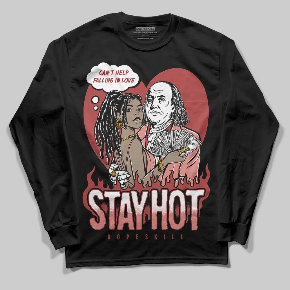 Dune Red 13s DopeSkill Long Sleeve T-Shirt Stay Hot Graphic sold by DopeSkill product image thumbnail 2
