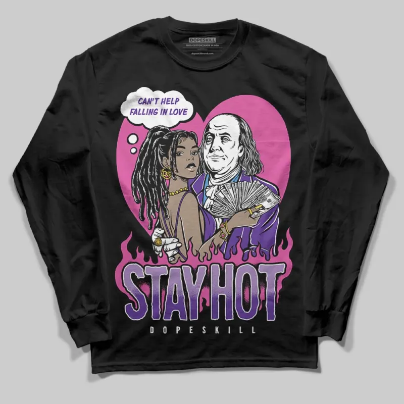 PURPLE Collection DopeSkill Long Sleeve T-Shirt Stay Hot Graphic sold by DopeSkill