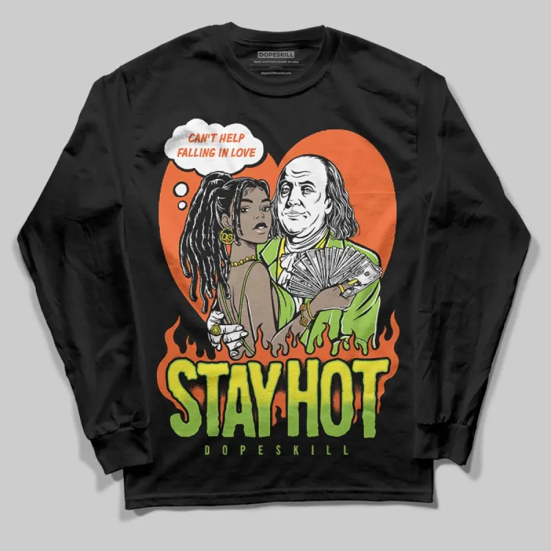 Neon Green Collection DopeSkill Long Sleeve T-Shirt Stay Hot Graphic sold by DopeSkill