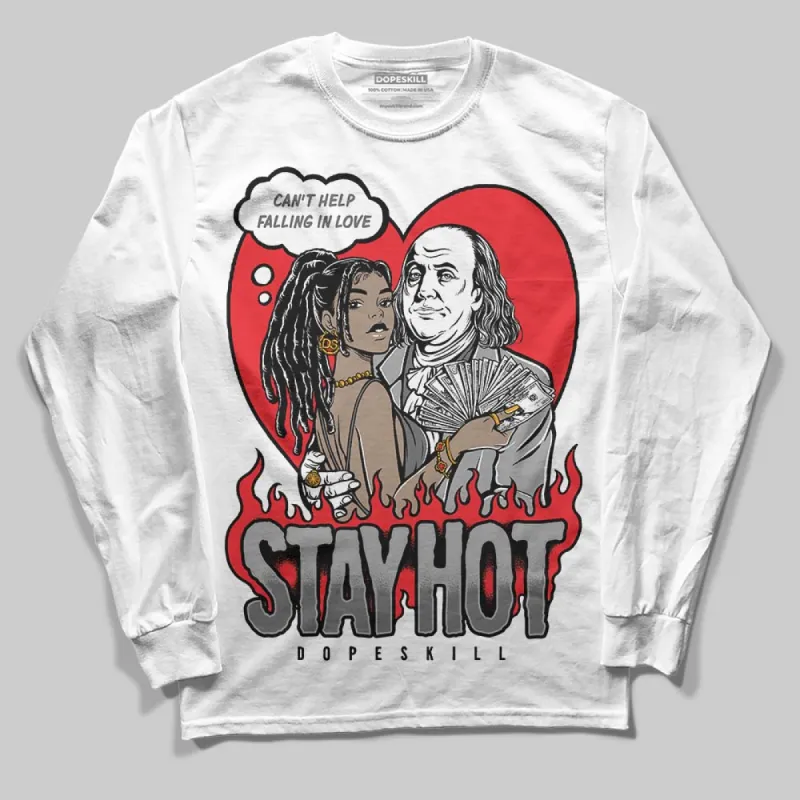 Grey Collection DopeSkill Long Sleeve T-Shirt Stay Hot Graphic sold by DopeSkill