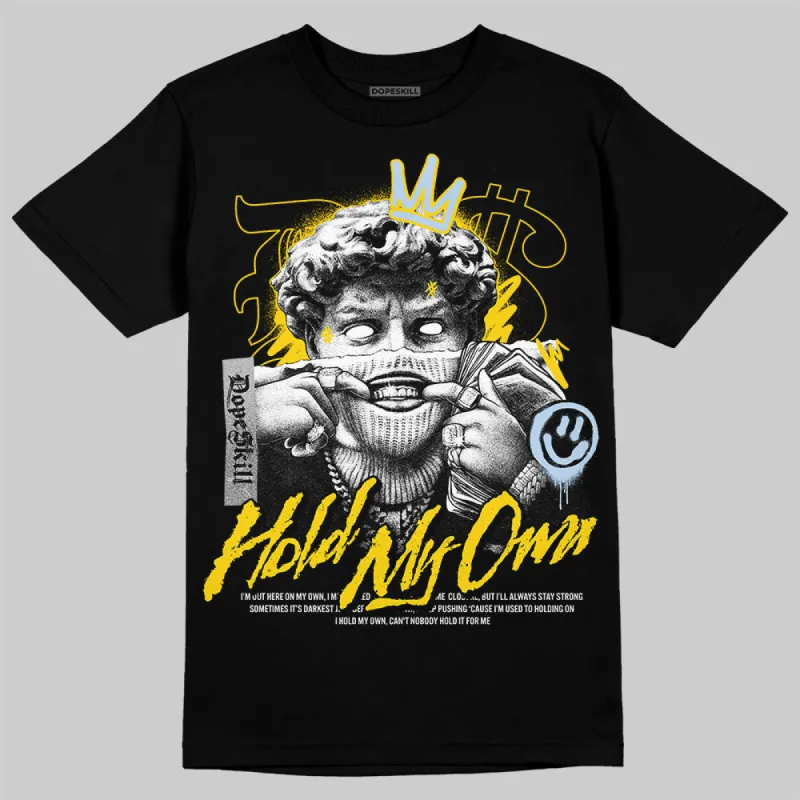 Yellow Ochre 6s DopeSkill T-Shirt New Hold My Own Graphic sold by DopeSkill