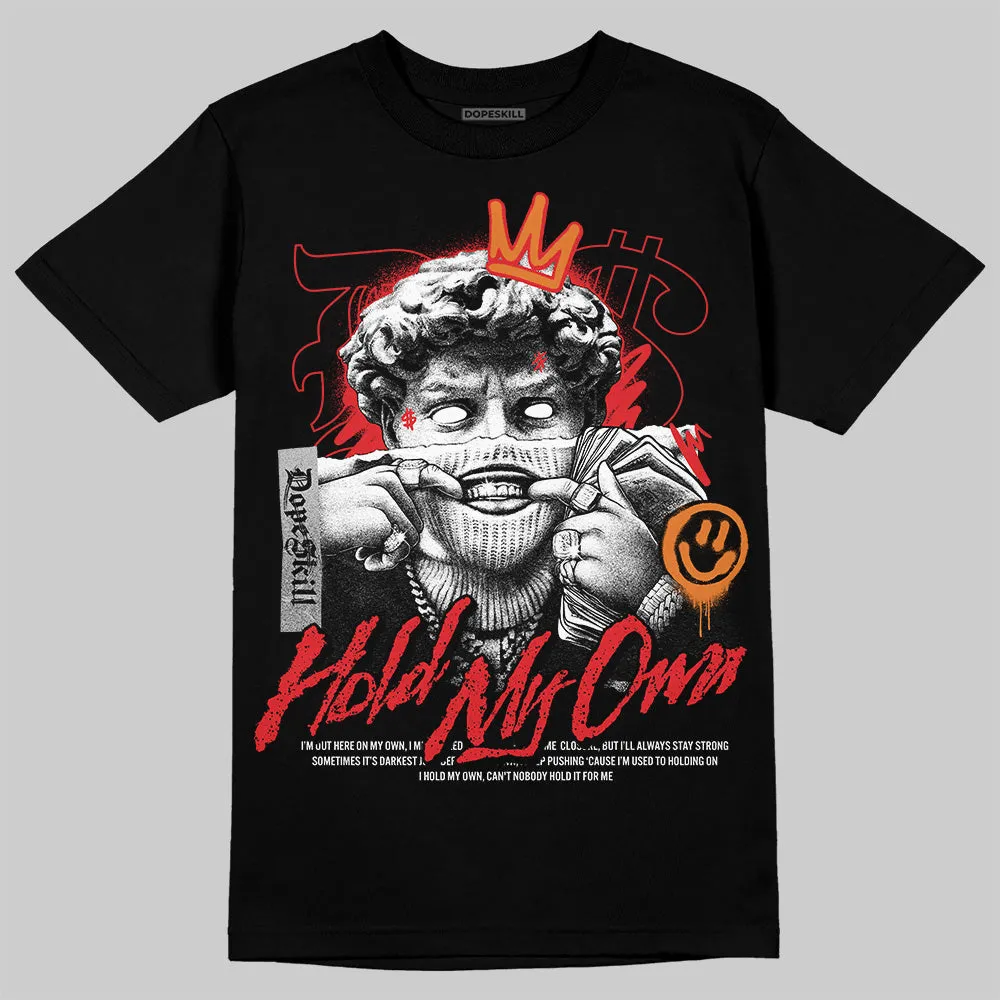 Red Cement 4S DopeSkill T-Shirt New Hold My Own Graphic sold by DopeSkill product image thumbnail 2