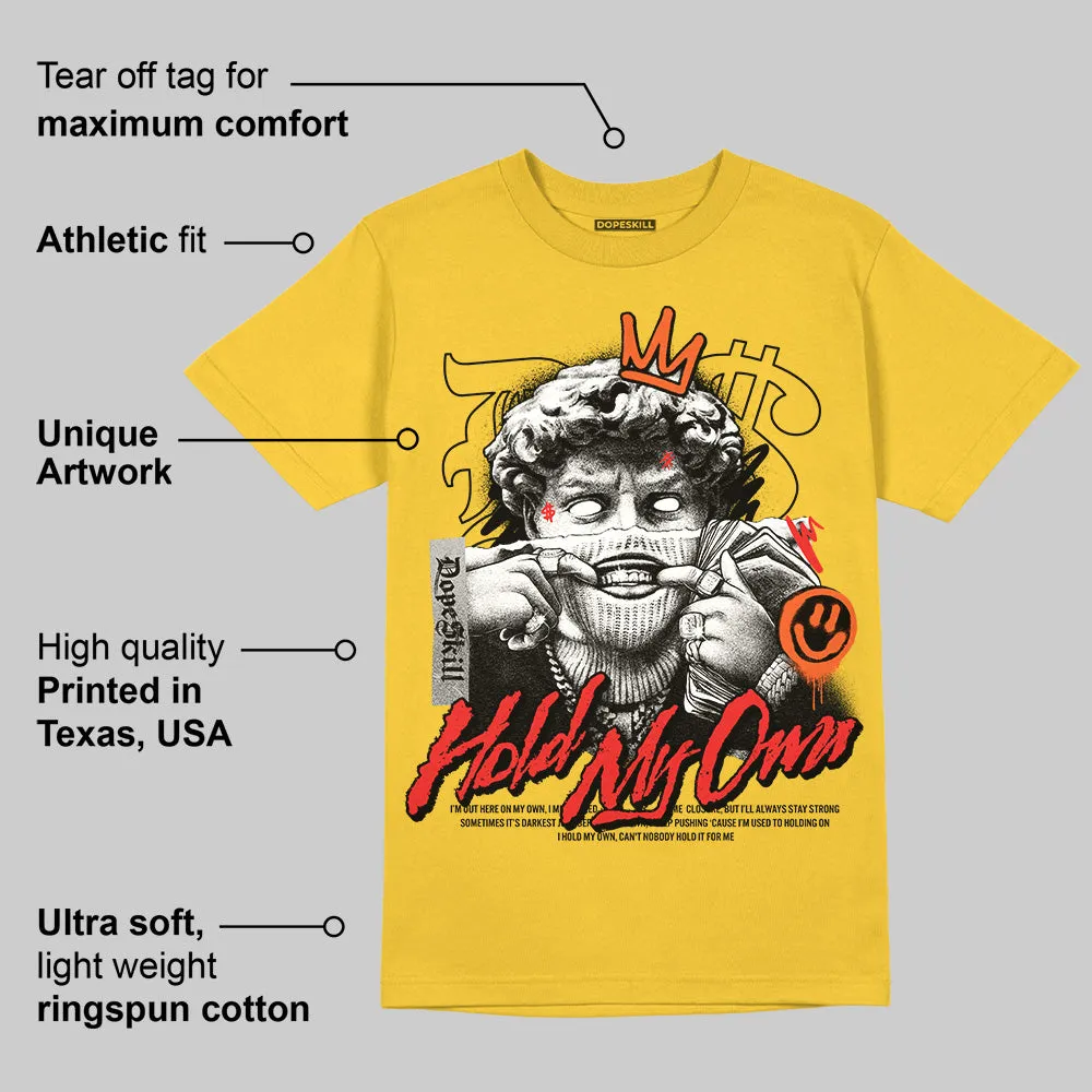 Yellow Collection DopeSkill Gold T-shirt New Hold My Own Graphic sold by DopeSkill product image thumbnail 2