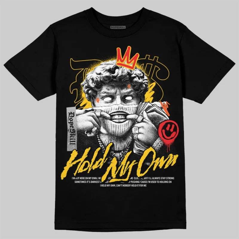 Yellow Collection DopeSkill T-Shirt New Hold My Own Graphic sold by DopeSkill