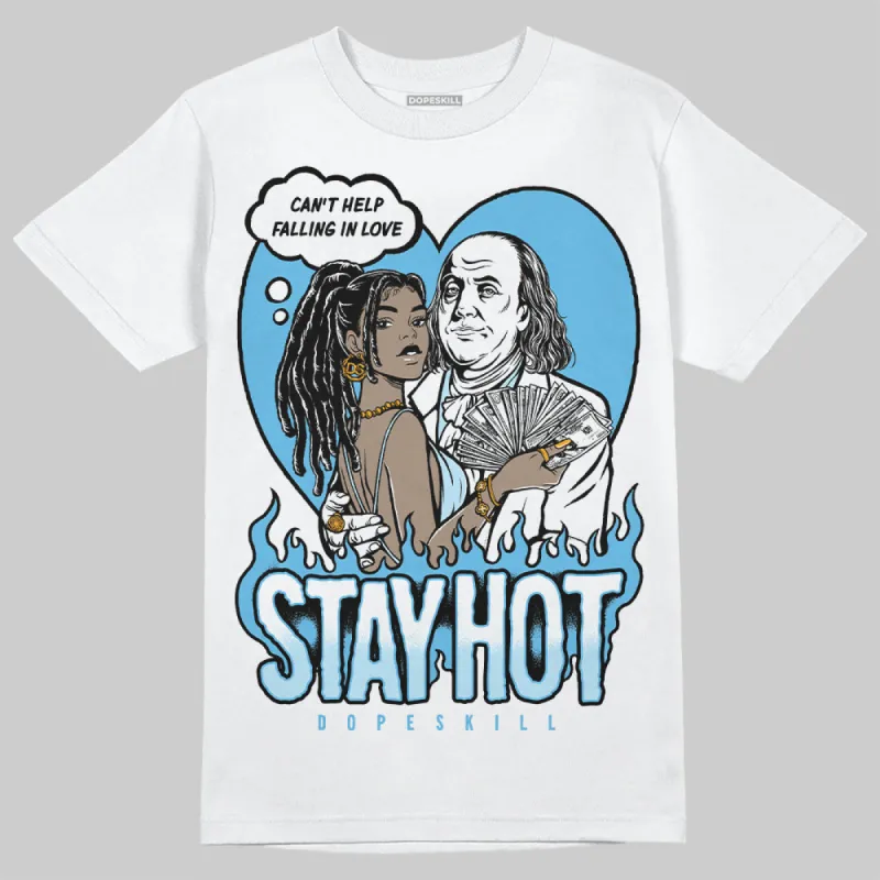 Legend Blue 11s DopeSkill T-Shirt Stay Hot Graphic sold by DopeSkill
