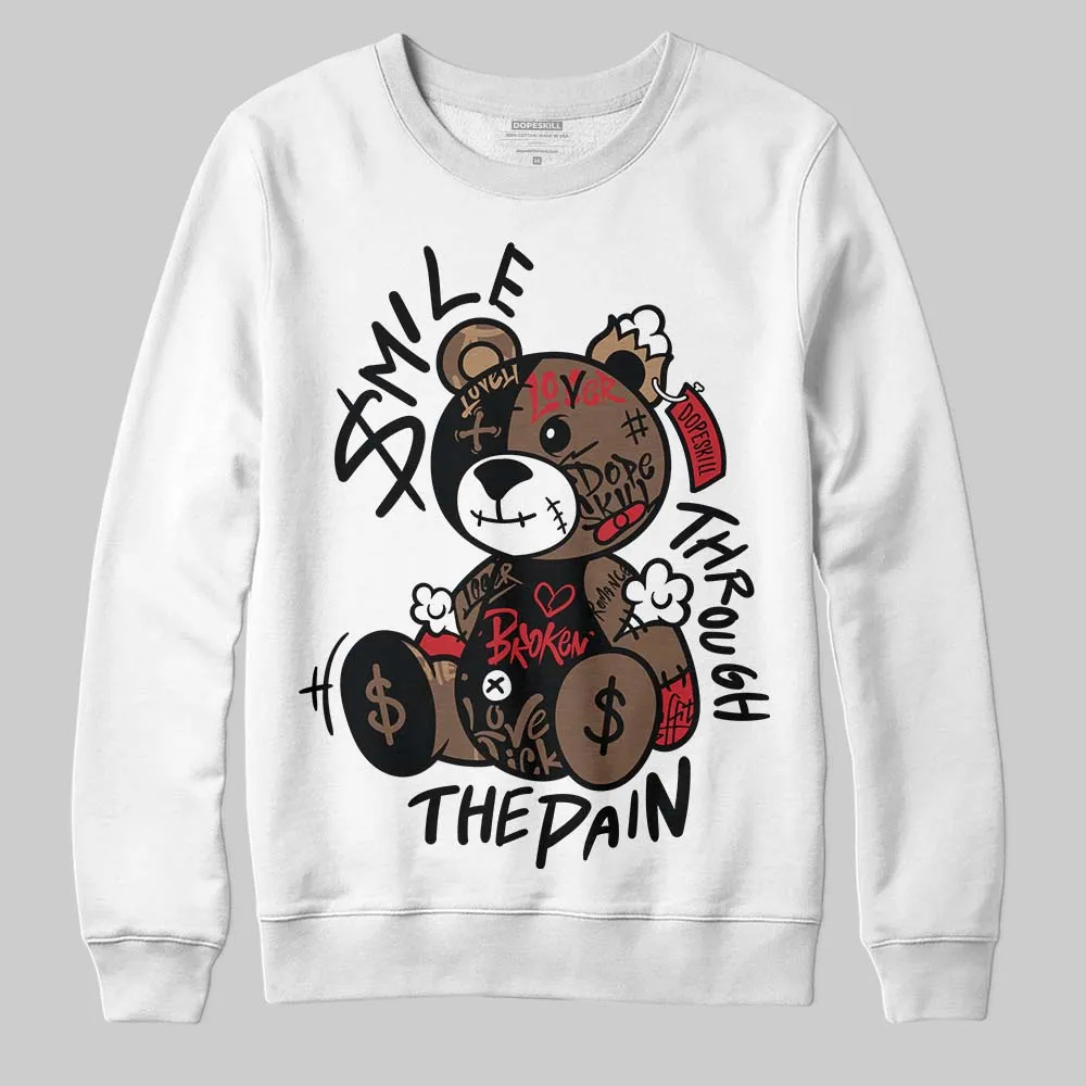 Olive 9s DopeSkill Sweatshirt Smile Through The Pain Graphic sold by DopeSkill