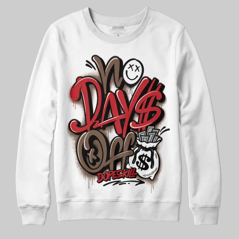 Olive 9s DopeSkill Sweatshirt No Days Off Graphic sold by DopeSkill