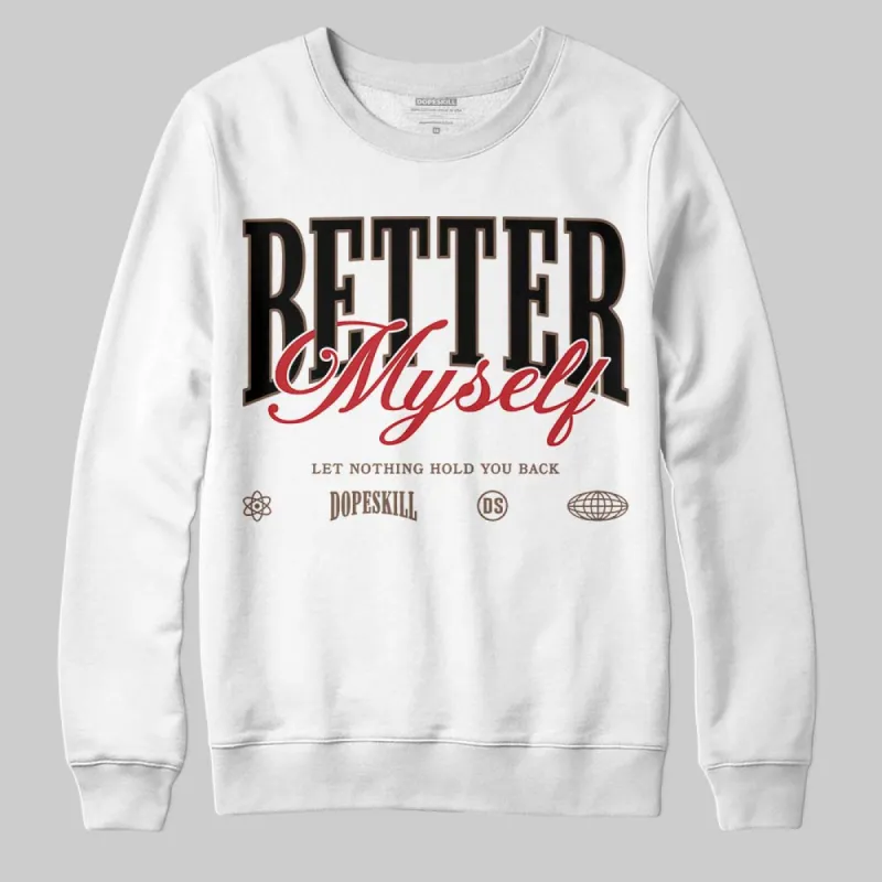 Olive 9s DopeSkill Sweatshirt Better Myself Graphic sold by DopeSkill