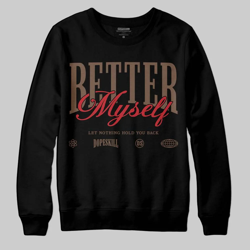 Olive 9s DopeSkill Sweatshirt Better Myself Graphic sold by DopeSkill product image thumbnail 2