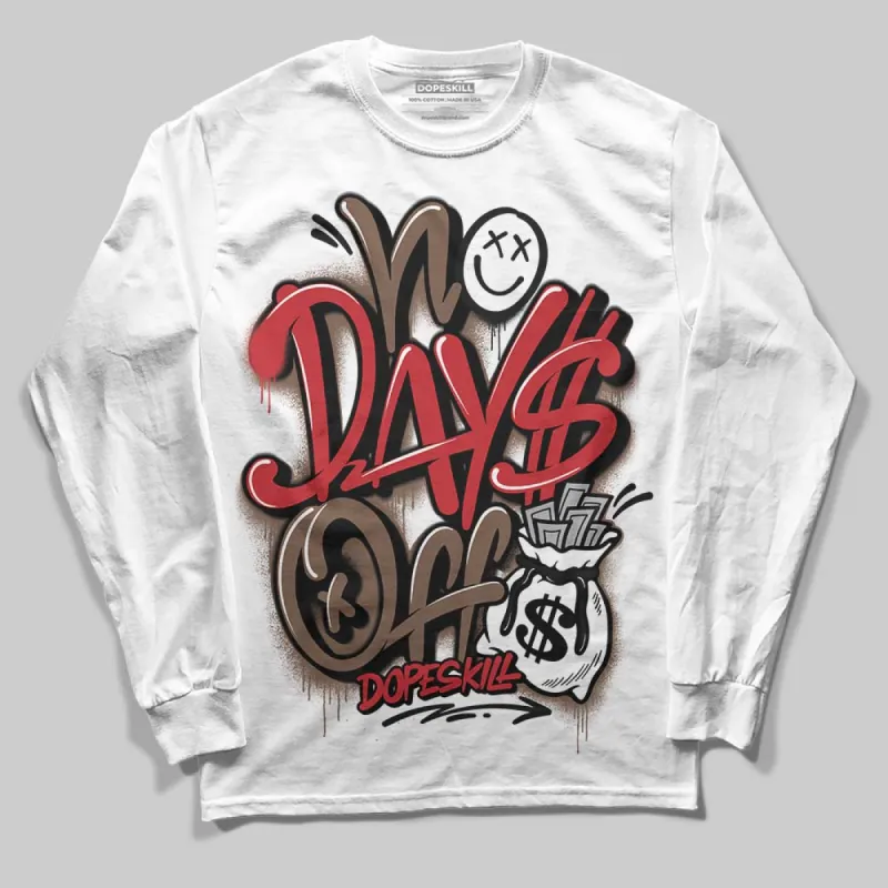 Olive 9s DopeSkill Long Sleeve T-Shirt No Days Off Graphic sold by DopeSkill