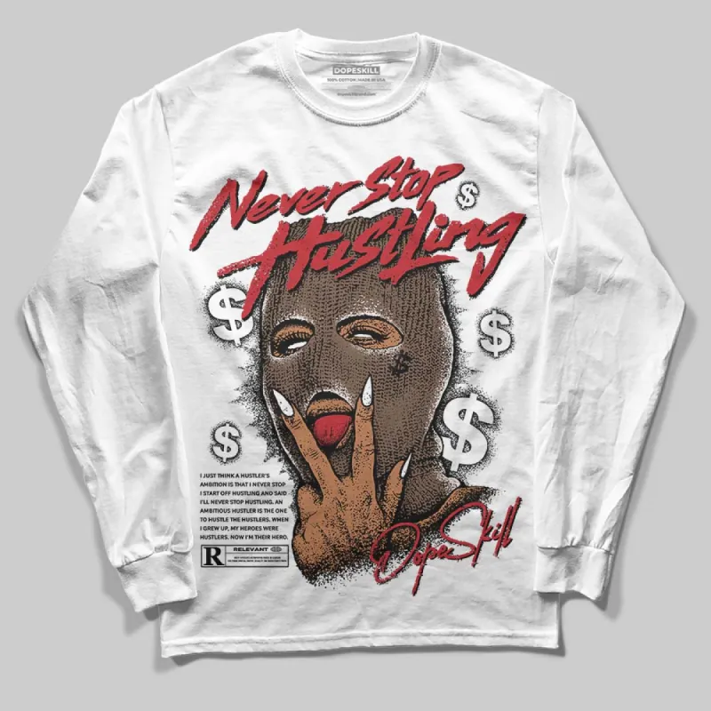 Olive 9s DopeSkill Long Sleeve T-Shirt Never Stop Hustling Graphic sold by DopeSkill