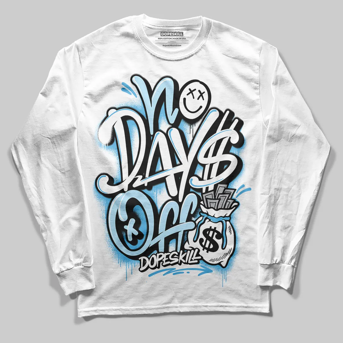 Legend Blue 11s DopeSkill Long Sleeve T-Shirt No Days Off Graphic sold by DopeSkill