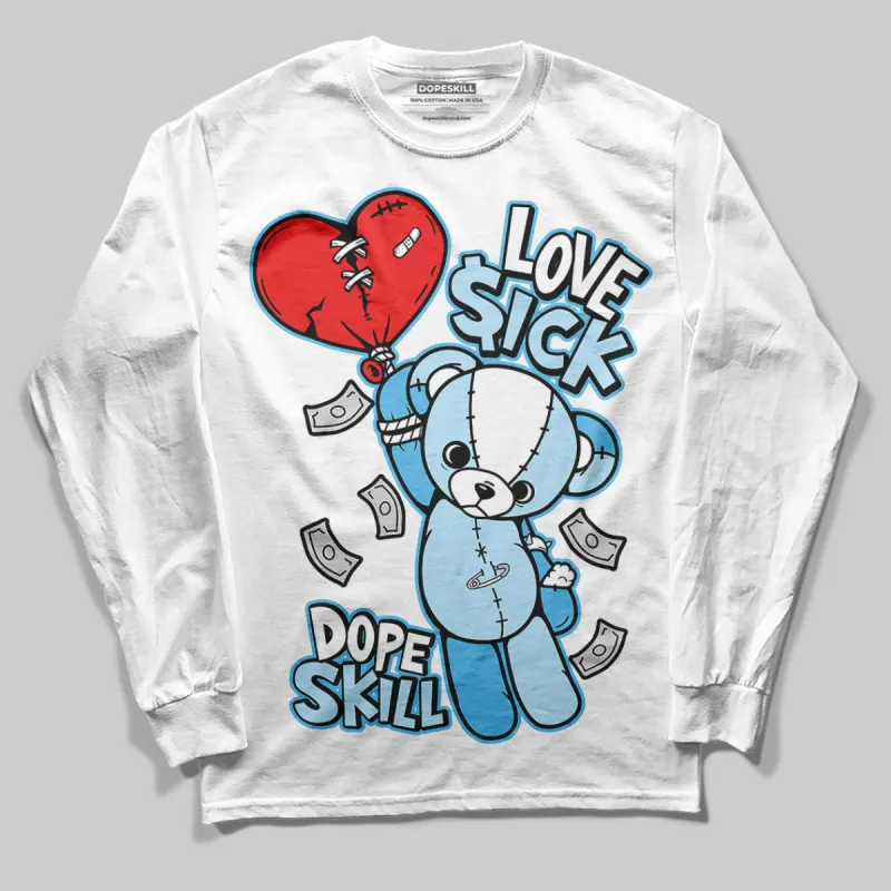 Legend Blue 11s DopeSkill Long Sleeve T-Shirt Love Sick Graphic sold by DopeSkill