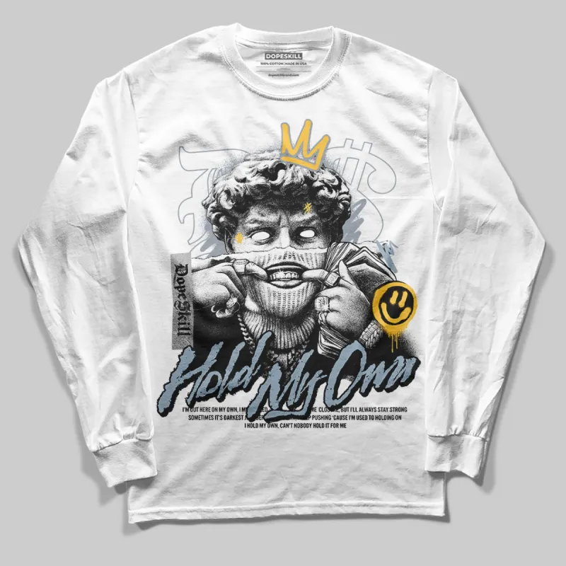 Blue Grey 13s DopeSkill Long Sleeve T-Shirt New Hold My Own Graphic sold by DopeSkill