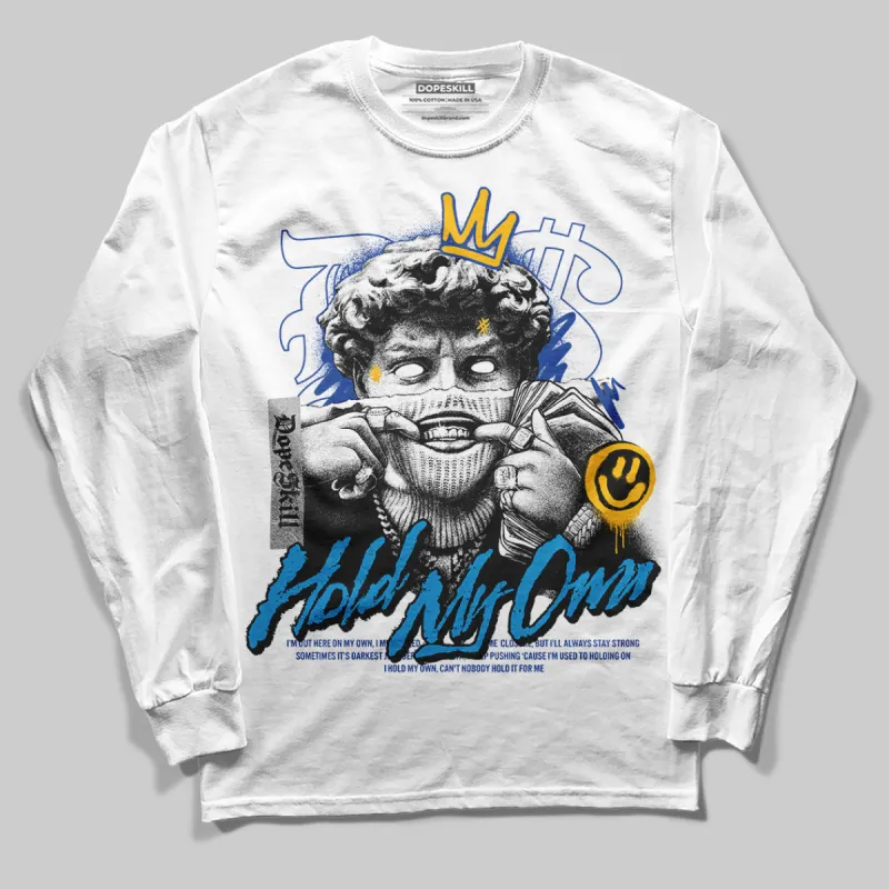 Royal Blue Collection DopeSkill Long Sleeve T-Shirt New Hold My Own Graphic sold by DopeSkill